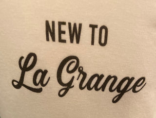 New to La Grange Onesie 3-6 months