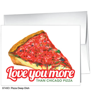 Love You More than Chicago Greeting Card