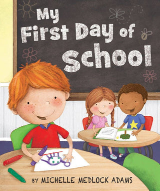 Book cover of 'My First Day of School' with children in a classroom setting.