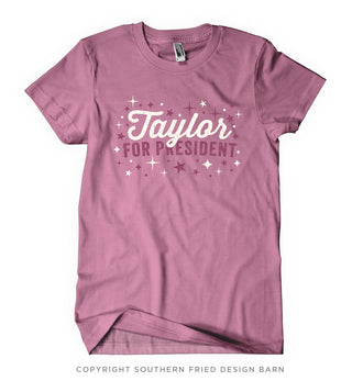 Taylor for President Shirt - JSQ Mercantile