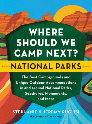 Where Should We Camp Next?: National Parks (TP) - JSQ Mercantile