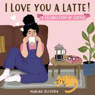 I Love You a Latte - JSQ Mercantile